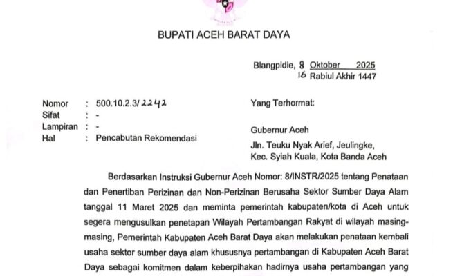 Bupati Abdya Cabut Rekomendasi Izin Tambang PT Laguna Jaya Tambang